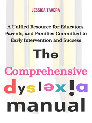 cover image of The Comprehensive Dyslexia Manual